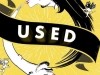 USED is a show centred on our relationships with each other and the