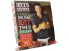 Rocco Dispirito, The time-honoured dishes found in Now Eat This! Italian are all the glory without the guilt